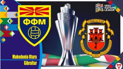Prediksi Makedonia Utara vs Gibraltar, UEFA Nations 12 Juni 2022