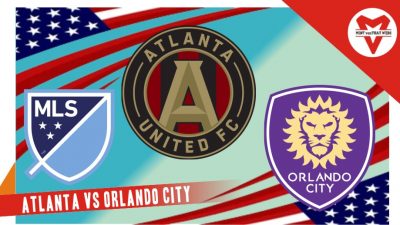 Prediksi Atlanta vs Orlando City, MLS 18 Juli 2022