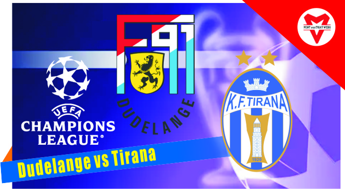 Prediksi Dudelange vs Tirana, Liga Champions 7 Juli 2022