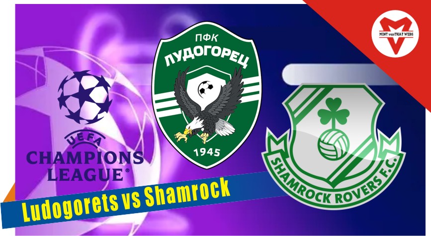 Prediksi Ludogorets vs Shamrock, Liga Champions 20 Juli 2022