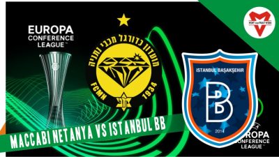 Prediksi Maccabi Netanya vs Istanbul, Liga Konferensi 28 Juli 2022