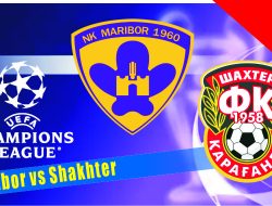Prediksi Maribor vs Shakhtyor, Liga Champions 7 Juli 2022