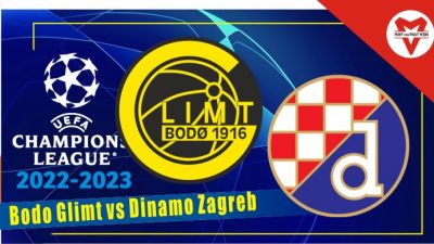 Prediksi Bodo Glimt vs Dinamo Zagreb, Champions League 17 Agustus 2022