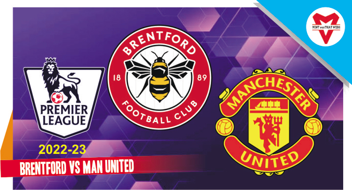 Brentford vs Manchester United