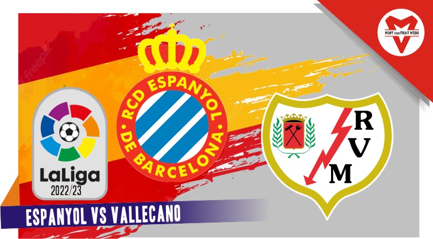 Prediksi Espanyol vs Vallecano, La Liga 20 Agustus 2022