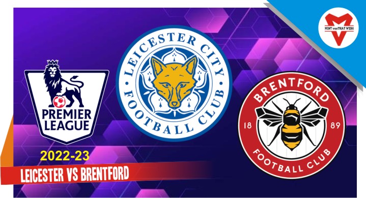 Prediksi Leicester vs Brentford, Liga Inggris 7 Agustus 2022
