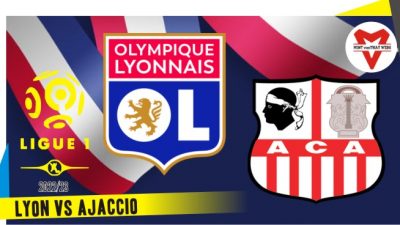 Prediksi Lyon vs Ajaccio, Ligue 1 6 Agustus 2022