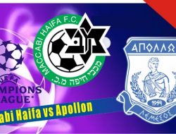 Prediksi Maccabi Haifa vs Apollon Liga Champions 4 Agustus 2022