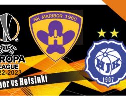 Prediksi Maribor vs Helsinki, Liga Europa 05 Agustus 2022