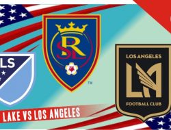 Prediksi Salt Lake vs Los Angeles, MLS 7 Agustus 2022