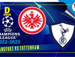 Prediksi Frankfurt vs Tottenham, 5 Oktober 2022