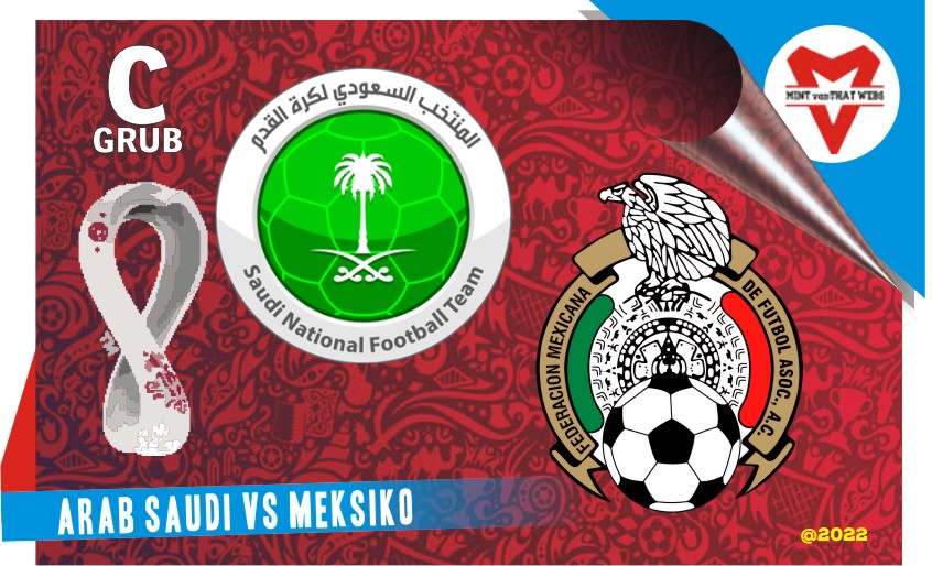 Prediksi Arab Saudi vs Meksiko, Grup C Piala Dunia 1 Desember 2022