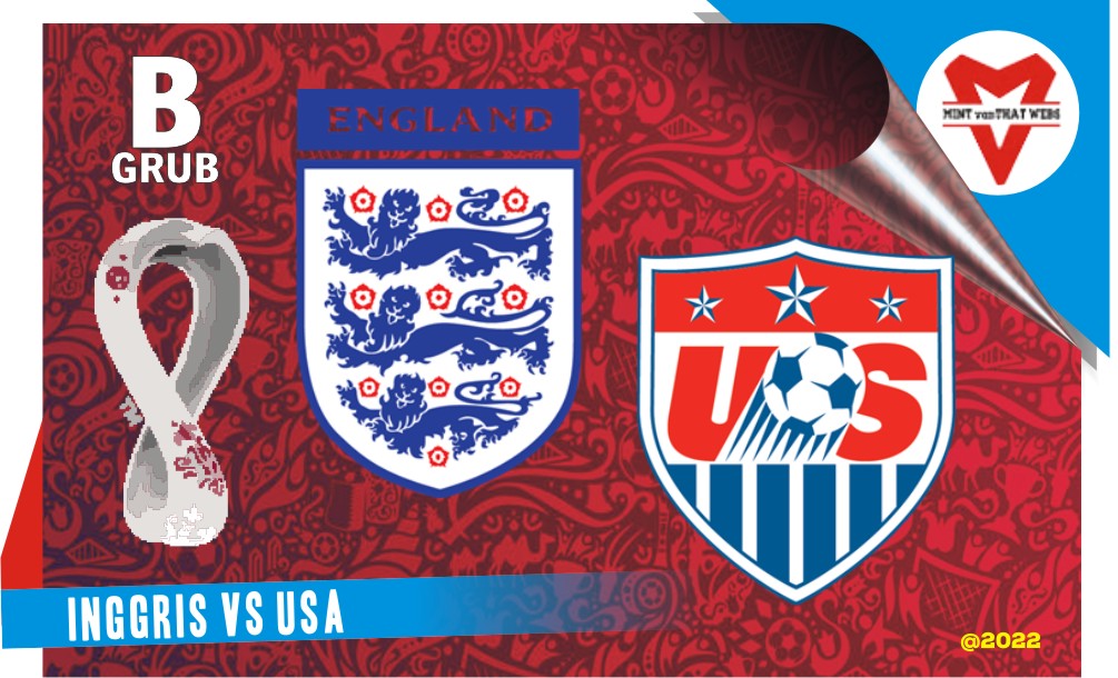 Prediksi Inggris vs USA, Grup B Piala Dunia 26 November 2022