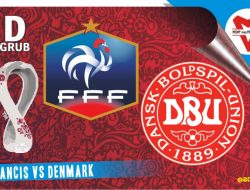 Prediksi Prancis vs Denmark, Grup D Piala Dunia 26 November 2022