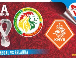 Prediksi Senegal vs Belanda, Grub A Piala Dunia 21 November 2022
