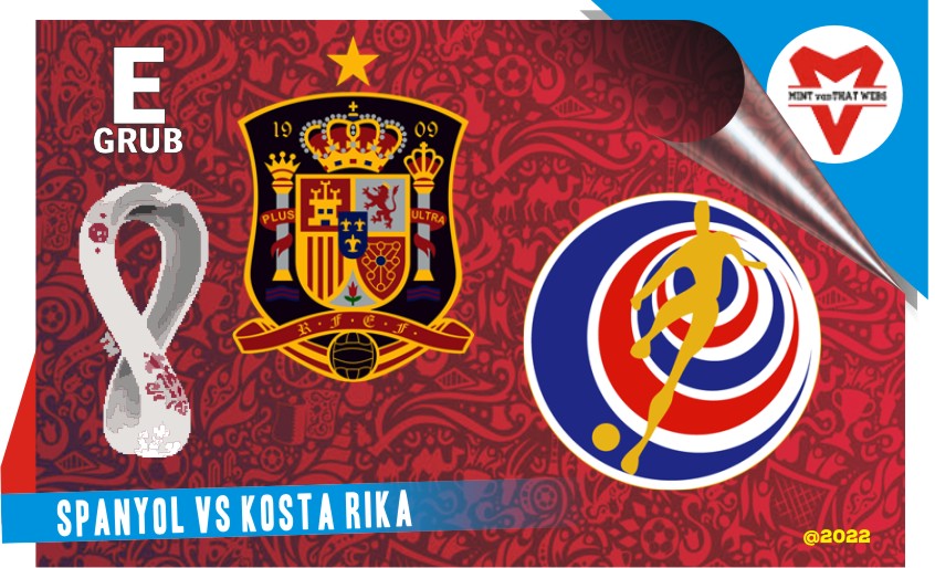 Prediksi Spanyol vs Kosta Rika, Grup E Piala Dunia 23 November 2022